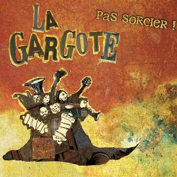 La Gargote album pas sorcier